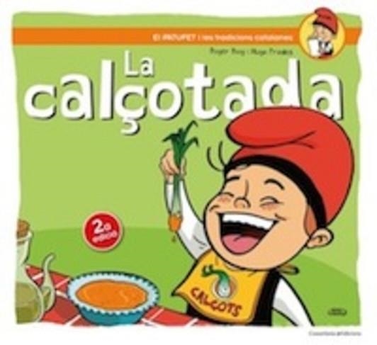 CALÇOTADA, LA | 9788490342138 | ROIG CESAR, ROGER | Llibreria Aqualata | Comprar llibres en català i castellà online | Comprar llibres Igualada