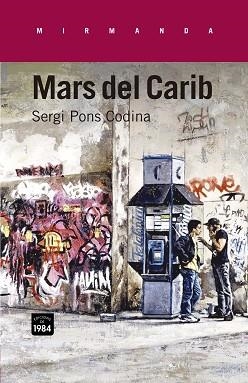 MARS DEL CARIB | 9788415835233 | PONS CODINA, SERGI | Llibreria Aqualata | Comprar llibres en català i castellà online | Comprar llibres Igualada