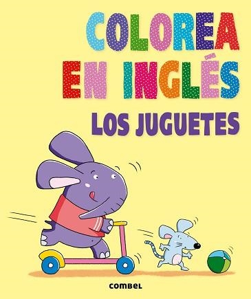 COLOREA EN INGLÉS. LOS JUGUETES | 9788498258875 | AGENCIA IMC | Llibreria Aqualata | Comprar llibres en català i castellà online | Comprar llibres Igualada