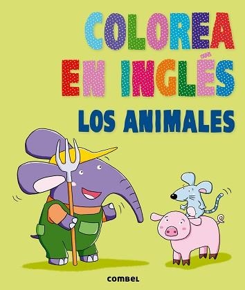 COLOREA EN INGLÉS. LOS ANIMALES | 9788498258936 | AGENCIA IMC | Llibreria Aqualata | Comprar llibres en català i castellà online | Comprar llibres Igualada