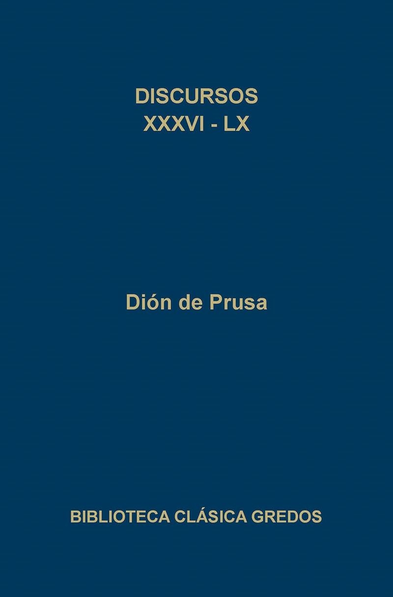 DISCURSOS XXXVI-LX | 9788424918453 | PRUSA, DION DE | Llibreria Aqualata | Comprar llibres en català i castellà online | Comprar llibres Igualada