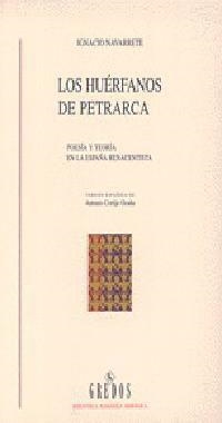 HUERFANOS DE PETRARCA, LOS | 9788424918590 | NAVARRETE, IGNACIO | Llibreria Aqualata | Comprar llibres en català i castellà online | Comprar llibres Igualada