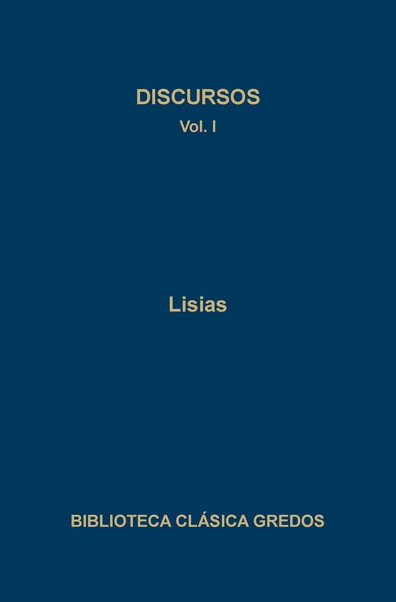 DISCURSOS I | 9788424913670 | LISIAS | Llibreria Aqualata | Comprar llibres en català i castellà online | Comprar llibres Igualada