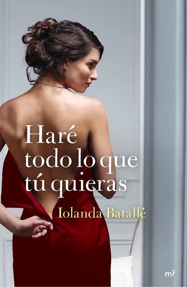 HARÉ TODO LO QUE TÚ QUIERAS | 9788427040960 | BATALLÉ, IOLANDA | Llibreria Aqualata | Comprar llibres en català i castellà online | Comprar llibres Igualada