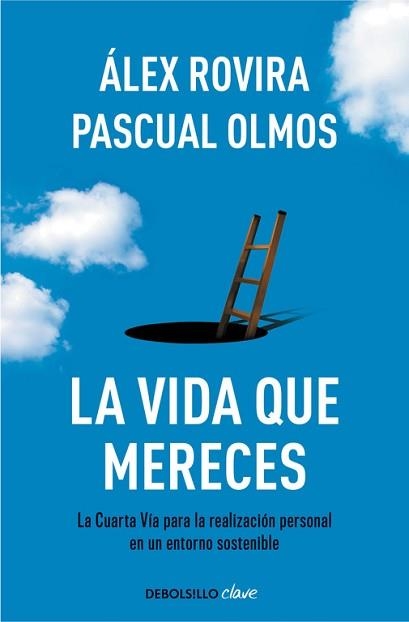 VIDA QUE MERECES, LA | 9788490326794 | ROVIRA, ALEX / OLMOS, PASCUAL | Llibreria Aqualata | Comprar llibres en català i castellà online | Comprar llibres Igualada