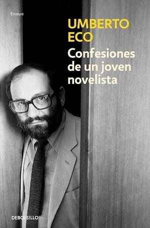 CONFESIONES DE UN JOVEN NOVELISTA | 9788490326800 | ECO, UMBERTO | Llibreria Aqualata | Comprar llibres en català i castellà online | Comprar llibres Igualada