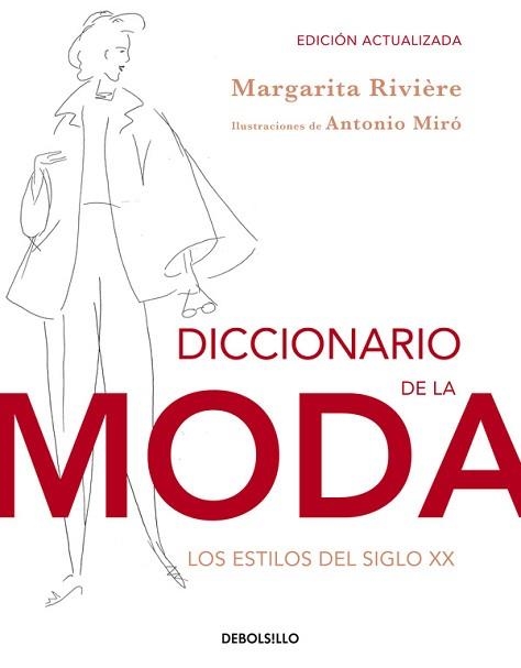 DICCIONARIO DE LA MODA (ED. ACTUALIZADA) | 9788490323076 | RIVIERE, MARGARITA | Llibreria Aqualata | Comprar libros en catalán y castellano online | Comprar libros Igualada