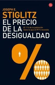 PRECIO DE LA DESIGUALDAD, EL | 9788466327817 | STIGLITZ, JOSEPH E. | Llibreria Aqualata | Comprar llibres en català i castellà online | Comprar llibres Igualada