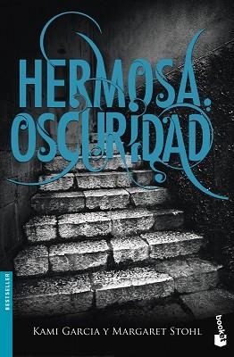 HERMOSA OSCURIDAD | 9788467040739 | GARCIA, KAMI, /  STOHL, MARGARET | Llibreria Aqualata | Comprar llibres en català i castellà online | Comprar llibres Igualada