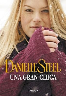 UNA GRAN CHICA | 9788415725527 | STEEL, DANIELLE | Llibreria Aqualata | Comprar llibres en català i castellà online | Comprar llibres Igualada