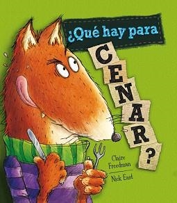 QUÉ HAY PARA CENAR? | 9788448837808 | FREEDMAN, CLAIRE / EAST,NICK | Llibreria Aqualata | Comprar llibres en català i castellà online | Comprar llibres Igualada