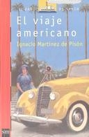 VIAJE AMERICANO, EL (B.V. ROJO 109) | 9788434864238 | MARTINEZ DE PISON, IGNACIO | Llibreria Aqualata | Comprar llibres en català i castellà online | Comprar llibres Igualada