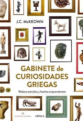 GABINETE DE CURIOSIDADES GRIEGAS | 9788498926644 | MCKEOWN, JAMES C. | Llibreria Aqualata | Comprar llibres en català i castellà online | Comprar llibres Igualada