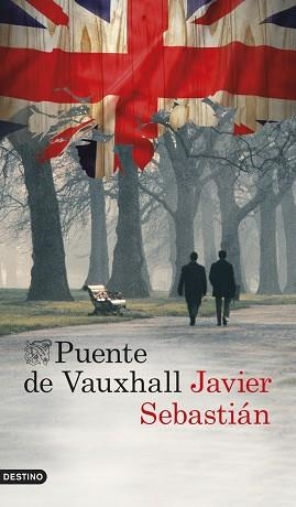 PUENTE DE VAUXHALL | 9788423347780 | SEBASTIÁN, JAVIER | Llibreria Aqualata | Comprar llibres en català i castellà online | Comprar llibres Igualada