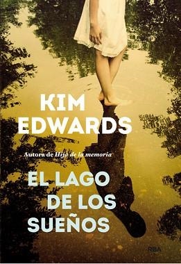 LAGO DE LOS SUEÑOS, EL | 9788490561331 | EDWARS , KIM | Llibreria Aqualata | Comprar llibres en català i castellà online | Comprar llibres Igualada