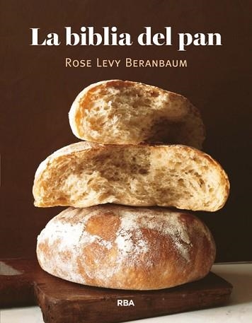 BIBLIA DEL PAN, LA | 9788490066362 | LEVY BERANBAUM, ROSE | Llibreria Aqualata | Comprar llibres en català i castellà online | Comprar llibres Igualada