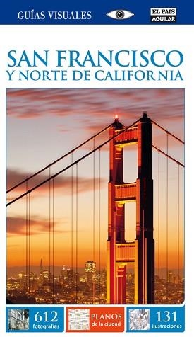 SAN FRANCISCO (GUÍA VISUAL 2014) | 9788403513549 | EQUIPO DORLING | Llibreria Aqualata | Comprar llibres en català i castellà online | Comprar llibres Igualada