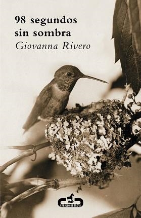 NOVENTA Y OCHO SEGUNDOS SIN SOMBRA | 9788415451303 | RIVERO, GIOVANNA | Llibreria Aqualata | Comprar llibres en català i castellà online | Comprar llibres Igualada