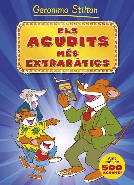 ACUDITS MÉS EXTRARÀTICS, ELS | 9788490573495 | STILTON, GERONIMO | Llibreria Aqualata | Comprar llibres en català i castellà online | Comprar llibres Igualada