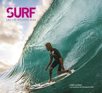 SURF. LAS 100 MEJORES OLAS | 9788497859998 | KOTEEN, CASEY | Llibreria Aqualata | Comprar llibres en català i castellà online | Comprar llibres Igualada