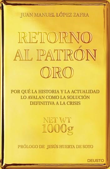 RETORNO AL PATRÓN ORO | 9788423418480 | LÓPEZ ZAFRA, JUAN MANUEL | Llibreria Aqualata | Comprar llibres en català i castellà online | Comprar llibres Igualada