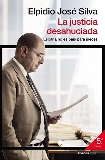 JUSTICIA DESAHUCIADA, LA | 9788499422831 | SILVA, ELPIDIO JOSÉ | Llibreria Aqualata | Comprar llibres en català i castellà online | Comprar llibres Igualada