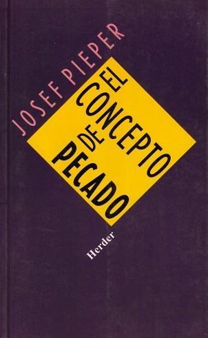 CONCEPTO DE PECADO, EL | 9788425407727 | PIEPER, JOSEF | Llibreria Aqualata | Comprar llibres en català i castellà online | Comprar llibres Igualada