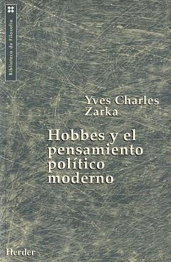 HOBBES Y EL PENSAMIENTO POLITICO MODERNO | 9788425420061 | ZARKA, YVES CHARLES | Llibreria Aqualata | Comprar llibres en català i castellà online | Comprar llibres Igualada