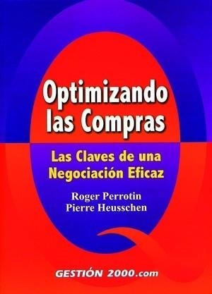 OPTIMIZANDO LAS COMPRAS | 9788480887588 | PERROTIN, ROGER | Llibreria Aqualata | Comprar llibres en català i castellà online | Comprar llibres Igualada