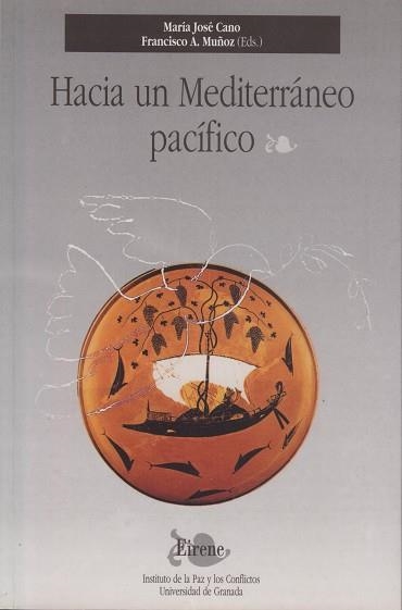 HACIA UN MEDITERRANEO PACIFICO | 9788433823694 | Llibreria Aqualata | Comprar llibres en català i castellà online | Comprar llibres Igualada