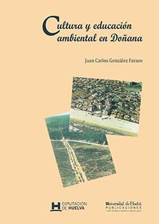 CULTURA Y EDUCACION AMBIENTAL EN DOÑANA | 9788488751508 | Llibreria Aqualata | Comprar llibres en català i castellà online | Comprar llibres Igualada