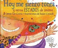 HOY ME SIENTO TONTA Y OTROS ESTADOS DE ANIMO | 9788484880400 | CURTIS, JAMIE LEE | Llibreria Aqualata | Comprar llibres en català i castellà online | Comprar llibres Igualada