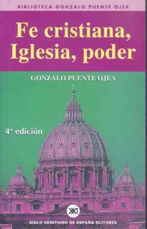 FE CRISTIANA, IGLESIA, PODER | 9788432307331 | Puente Pérez, Joaquín de la | Llibreria Aqualata | Comprar llibres en català i castellà online | Comprar llibres Igualada