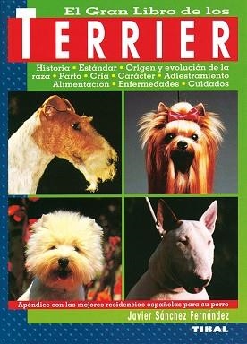 TERRIER, EL GRAN LIBRO DE LOS | 9788430584260 | SANCHEZ FERNADEZ, JAVIER | Llibreria Aqualata | Comprar llibres en català i castellà online | Comprar llibres Igualada