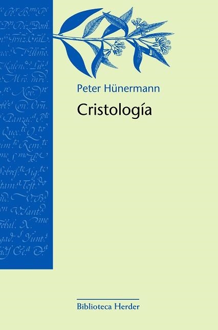 CRISTOLOGIA | 9788425419553 | HÜNERMANN, PETER | Llibreria Aqualata | Comprar llibres en català i castellà online | Comprar llibres Igualada