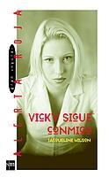 VICKY SIGUE CONMIGO (ALERTA ROJA, 47) | 9788434886339 | WILSON, JACQUELINE | Llibreria Aqualata | Comprar llibres en català i castellà online | Comprar llibres Igualada