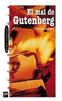 MAL DE GUTENBERG, EL (ALERTA ROJA, 48) | 9788434886308 | CARAZO, JESUS | Llibreria Aqualata | Comprar llibres en català i castellà online | Comprar llibres Igualada