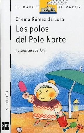 POLOS DEL POLO NORTE, LOS (B.V.B. 90) | 9788434886711 | GOMEZ DE LORA, CHEMA | Llibreria Aqualata | Comprar llibres en català i castellà online | Comprar llibres Igualada