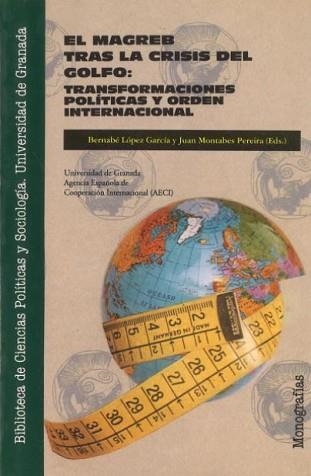 MAGREB TRAS LA CRISIS DEL GOLFO, EL: TRANSFORMACIO | 9788433819802 | LOPEZ GARCIA, BERNABE | Llibreria Aqualata | Comprar llibres en català i castellà online | Comprar llibres Igualada