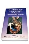 CONTROL DE LA COMUNICACION DE MASAS, EL | 9788479542535 | REIG, RAMON | Llibreria Aqualata | Comprar libros en catalán y castellano online | Comprar libros Igualada