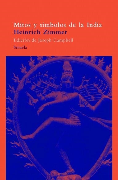 MITOS Y SIMBOLOS DE LA INDIA | 9788478442911 | ZIMMER, HEINRICH | Llibreria Aqualata | Comprar llibres en català i castellà online | Comprar llibres Igualada