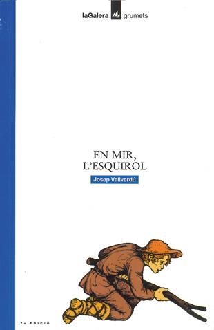 EN MIR L'ESQUIROL | 9788424681968 | VALLVERDU, JOSEP | Llibreria Aqualata | Comprar llibres en català i castellà online | Comprar llibres Igualada