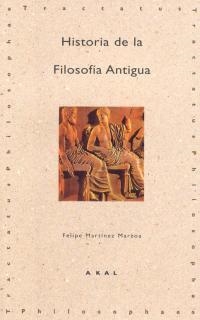 HISTORIA DE LA FILOSOFIA ANTIGUA | 9788446005520 | MARTINEZ MARZOA, FELIPE | Llibreria Aqualata | Comprar llibres en català i castellà online | Comprar llibres Igualada