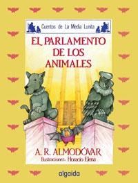 PARLAMENTO DE LOS ANIMALES, EL | 9788476470213 | Rodríguez Almodóvar, Antonio | Llibreria Aqualata | Comprar llibres en català i castellà online | Comprar llibres Igualada