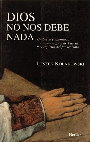 DIOS NO NOS DEBE NADA | 9788425419843 | KOLAKOWSKI, LESZEK | Llibreria Aqualata | Comprar llibres en català i castellà online | Comprar llibres Igualada