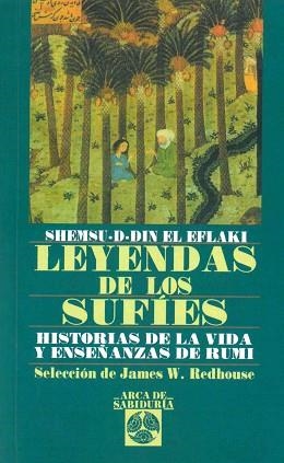 LEYENDAS DE LOS SUFIS | 9788441401587 | SHEMSU-D-DIN EL EFLAKI | Llibreria Aqualata | Comprar llibres en català i castellà online | Comprar llibres Igualada