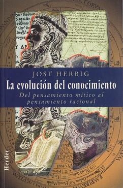 EVOLUCION DEL CONOCIMIENTO, LA | 9788425419324 | HERBIG, JOST | Llibreria Aqualata | Comprar llibres en català i castellà online | Comprar llibres Igualada