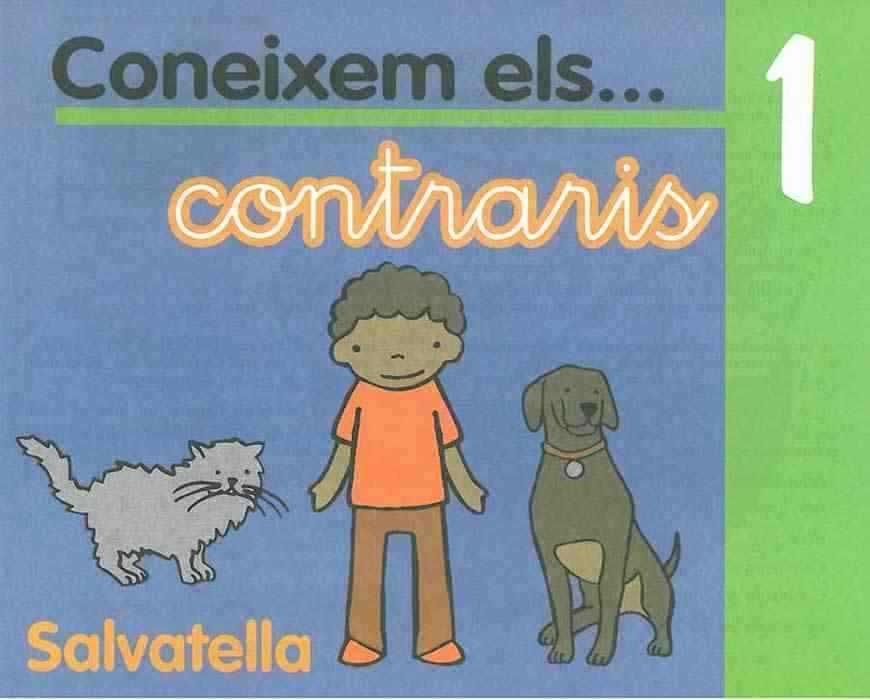 CONEIXEM ELS CONTRARIS 1 | 9788484121992 | Llibreria Aqualata | Comprar llibres en català i castellà online | Comprar llibres Igualada