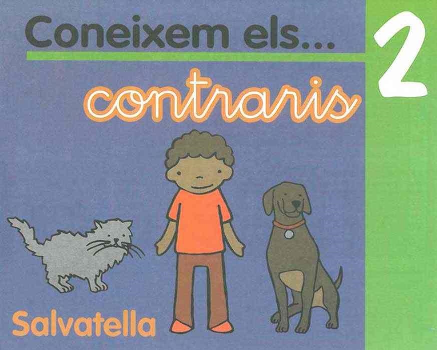 CONEIXEM ELS CONTRARIS 2 | 9788484122005 | Llibreria Aqualata | Comprar llibres en català i castellà online | Comprar llibres Igualada