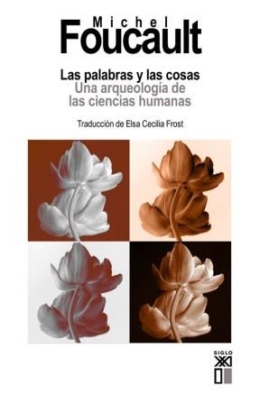 PALABRAS Y LAS COSAS, LAS | 9788432309502 | FOUCAULT, MICHEL | Llibreria Aqualata | Comprar llibres en català i castellà online | Comprar llibres Igualada